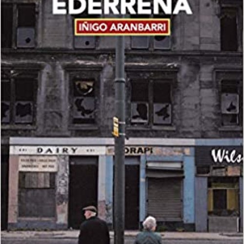 Literatura solasaldia: MUNDUKO TOKIRIK EDERRENA (Iñigo Aranbarri)